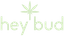 Hey Bud