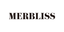 MERBLISS