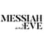 Messiah and Eve