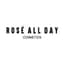 Rose All Day