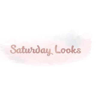 Saturday Looks