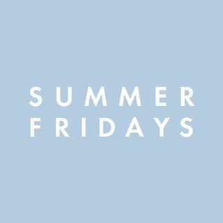 Summer Fridays