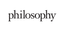 philosophy