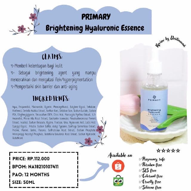 Primary Brightening Hyaluronic Essence review photo by Destinawah