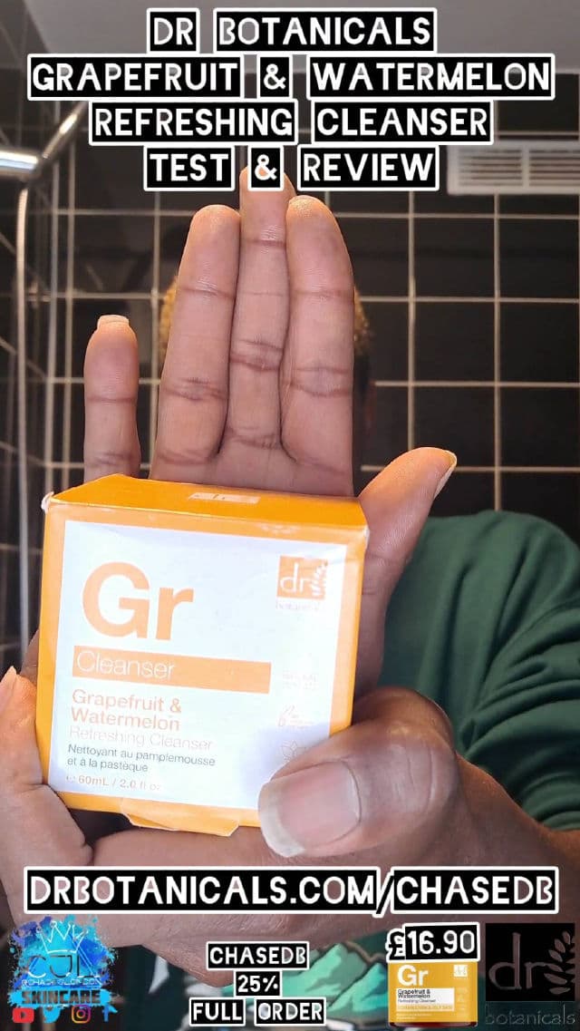 Dr. Botanicals Grapefruit & Watermelon Refreshing Cleanser review photo by CHASEJLONDON