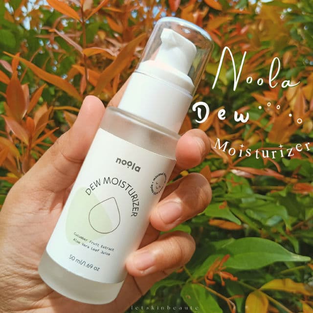 Noola Dew Moisturizer review photo by Letskinbeaute