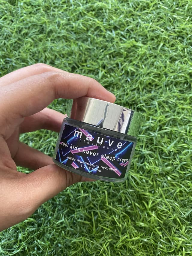 MAUVE FANTASTIC EVER Cool Kids Never Sleep Cream review photo by lovebloomieskin