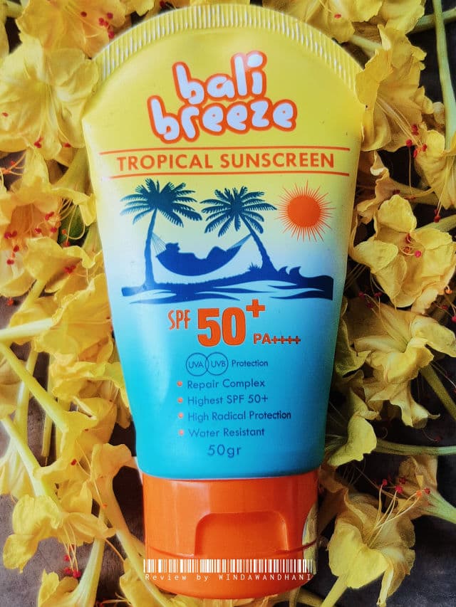 Bali Breeze Tropical Sunscreen SPF 50 PA++++ review photo by windawandhani