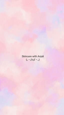 skincarewithanjali