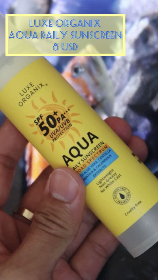 Luxe Organix SPF 50+ PA+++ UVA/UVB Protection Aqua Daily Sunscreen review photo by willworkformascara